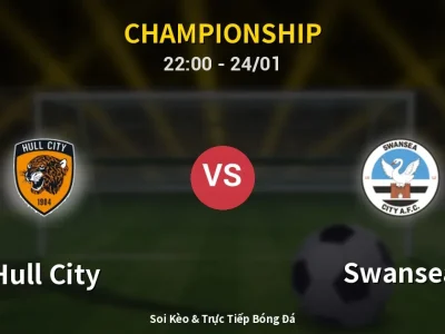 Soi Kèo Hull City vs Swansea – 22:00 24/01 | Nhận Định, Dự Đoán Tỷ Số