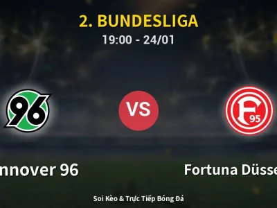 🔴 Trực Tiếp: Hannover 96 0-0 Fortuna Düsseldorf – Link Xem 2. Bundesliga (Full HD)