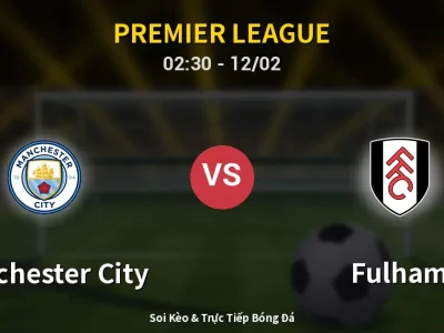 Kết Quả: Manchester City 3-0 Fulham – Highlight & Bàn Thắng | Premier League