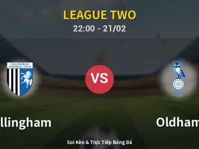 🔴 Trực Tiếp: Gillingham 0-2 Oldham – Link Xem League Two (Full HD)