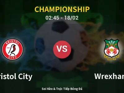 Kết Quả: Bristol City 2-2 Wrexham – Highlight & Bàn Thắng | Championship