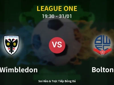 Kết Quả: AFC Wimbledon 0-1 Bolton – Highlight & Bàn Thắng | League One