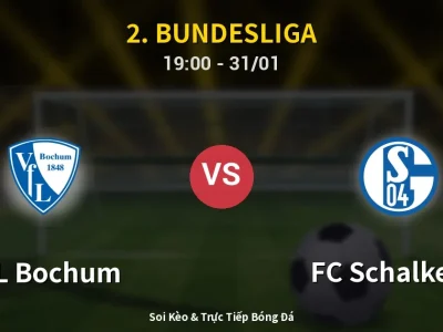 Kết Quả: VfL Bochum 2-0 FC Schalke 04 – Highlight & Bàn Thắng | 2. Bundesliga