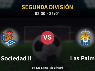 Kết Quả: Real Sociedad II 1-1 Las Palmas – Highlight & Bàn Thắng | Segunda División