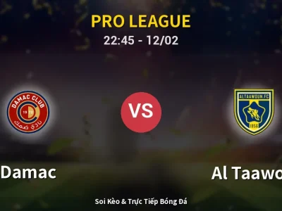 Soi Kèo Damac vs Al Taawon – 22:45 12/02 | Nhận Định, Dự Đoán Tỷ Số