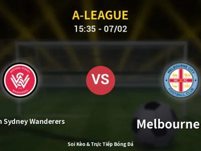 Kết Quả: Western Sydney Wanderers 1-1 Melbourne City – Highlight & Bàn Thắng | A-League