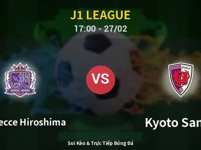 Kết Quả: Sanfrecce Hiroshima 1-2 Kyoto Sanga – Highlight & Bàn Thắng | J1 League