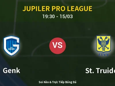 Soi Kèo Genk vs St. Truiden – 19:30 15/03 | Nhận Định, Dự Đoán Tỷ Số