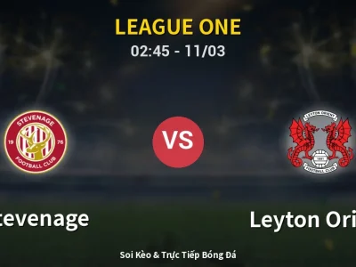 Kết Quả: Stevenage 1-2 Leyton Orient – Highlight & Bàn Thắng | League One