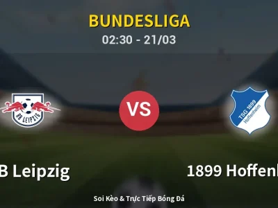Kết Quả: RB Leipzig 5-0 1899 Hoffenheim – Highlight & Bàn Thắng | Bundesliga