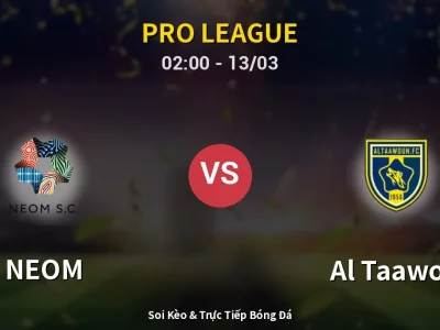 Kết Quả: NEOM 2-2 Al Taawon – Highlight & Bàn Thắng | Pro League