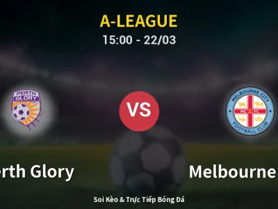Kết Quả: Perth Glory 1-1 Melbourne City – Highlight & Bàn Thắng | A-League