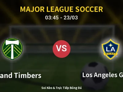 Kết Quả: Portland Timbers 1-1 Los Angeles Galaxy – Highlight & Bàn Thắng | Major League Soccer