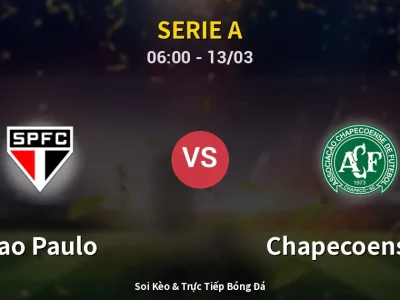 Kết Quả: Sao Paulo 2-0 Chapecoense-sc – Highlight & Bàn Thắng | Serie A