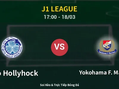 Soi Kèo Mito Hollyhock vs Yokohama F. Marinos – 17:00 18/03 | Nhận Định, Dự Đoán Tỷ Số