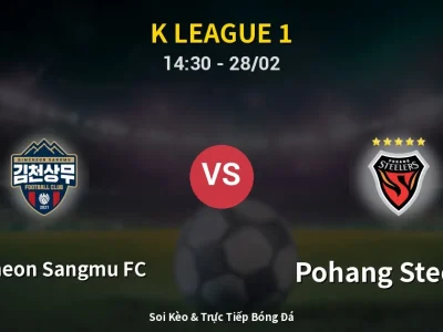 🔴 Trực Tiếp: Gimcheon Sangmu FC 1-1 Pohang Steelers – Link Xem K League 1 (Full HD)