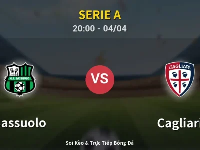 Soi Kèo Sassuolo vs Cagliari – 20:00 04/04 | Nhận Định, Dự Đoán Tỷ Số