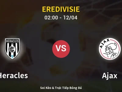 Kết Quả: Heracles 0-3 Ajax – Highlight & Bàn Thắng | Eredivisie