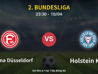 Soi Kèo Fortuna Düsseldorf vs Holstein Kiel – 23:30 10/04 | Nhận Định, Dự Đoán Tỷ Số