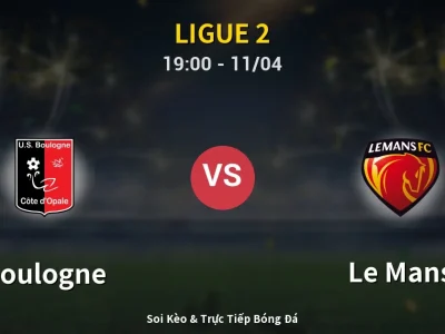 Soi Kèo Boulogne vs Le Mans – 19:00 11/04 | Nhận Định, Dự Đoán Tỷ Số