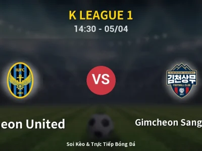 Soi Kèo Incheon United vs Gimcheon Sangmu FC – 14:30 05/04 | Nhận Định, Dự Đoán Tỷ Số