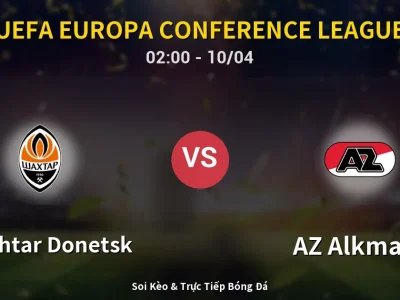 Kết Quả: Shakhtar Donetsk 3-0 AZ Alkmaar – Highlight & Bàn Thắng | UEFA Europa Conference League